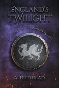 Cover: England's Twilight - Alfred Read