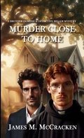 Cover: Murder Close To Home - JK Press