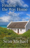 Cover: Finding the Way Home - Sean Michael