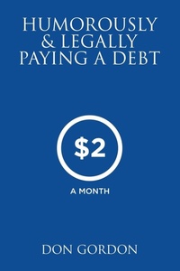 Enlarge image Cover: Humorously & Legally Paying a Debt - Tellwell Talent