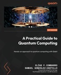 Cover: A Practical Guide to Quantum Computing - Packt Publishing