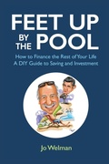 Cover: Feet up by the Pool - Grosvenor House Publishing Ltd