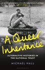 Cover: A Queer Inheritance - Philip Wilson Publishers Ltd