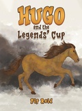 Cover: Hugo and the Legends' Cup - Austin Macauley Publishers
