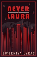 Cover: Never Laura - Renard Press Ltd