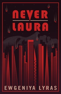 Enlarge image Cover: Never Laura - Renard Press Ltd
