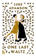 Bild: One Last Waltz - Renard Press Ltd