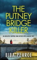 Cover: The Putney Bridge Killer - Joffe Books