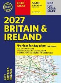 Abbildung von: Philip's 2027 Road Atlas Britain & Ireland - Philip's