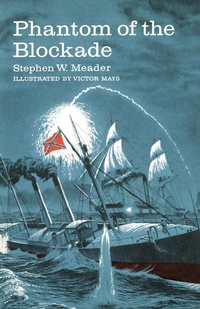 Enlarge image Cover: Phantom Of The Blockade - Southern Skies Publishing, LLC