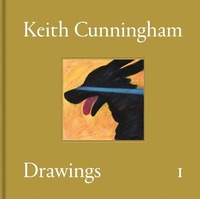 Enlarge image Cover: Keith Cunningham: Drawings, Volume I - Heni Publishing
