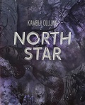Cover: Kambui Olujimi: North Star - Gregory R Miller & Company