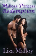 Cover: Mafiosa Princess Redemption - Teal Street Publishing
