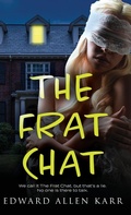 Cover: The Frat Chat - Lakeside Letters, LLC