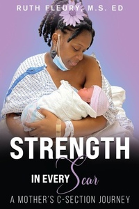 Enlarge image Cover: Strength in Every Scar - Scholars Of Tomorrow Publishing, LLC