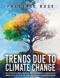 Cover: Trends Due to Climate Change - Authors' Tranquility Press