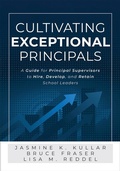 Cover: Cultivating Exceptional Principals - Solution Tree