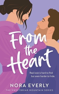Enlarge image Cover: From the Heart - Nora Everly