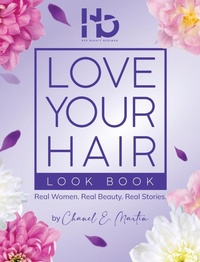 Abbildung von: Love Your Hair Look Book - Beyond the Book Media LLC