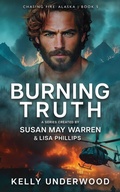 Cover: Burning Truth - Sunrise Publishing