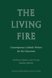 Enlarge image Cover: The Living Fire - Wiseblood Books