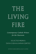 Cover: The Living Fire - Wiseblood Books