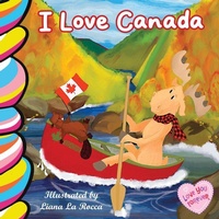 Enlarge image Cover: I Love Canada - Taffy Tales