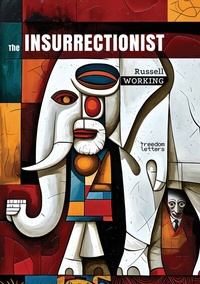 Abbildung von: The Insurrectionist - Freedom Letters
