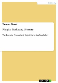 Abbildung von: Phygital Marketing Glossary - GRIN Verlag