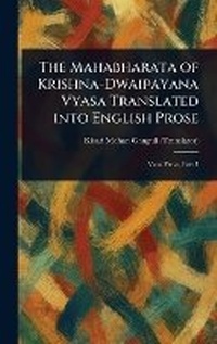 Abbildung von: The Mahabharata of Krishna-Dwaipayana Vyasa Translated Into English Prose - Anson Street Press