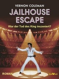 Cover: Jailhouse Escape - epubli