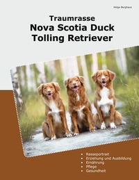 Abbildung von: Traumrasse Nova Scotia Duck Tolling Retriever - BoD - Books on Demand