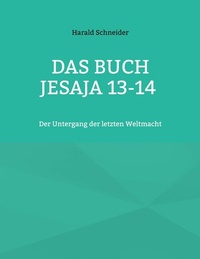 Abbildung von: Das Buch Jesaja 13-14 - BoD - Books on Demand