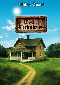 Abbildung von: Das Ferienhaus - BoD - Books on Demand