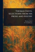 Cover: Thomas Davis, Selections From His Prose and Poetry - Anson Street Press