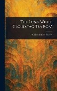 Abbildung von: The Long White Cloud - Anson Street Press