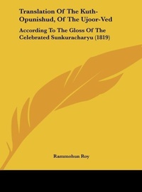 Abbildung von: Translation of the Kuth-Opunishud, of the Ujoor-Ved - Kessinger Publishing