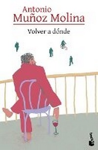 Abbildung von: Volver a Donde / Where to Return - Editorial Planeta Mexicana S.A. de C.V.
