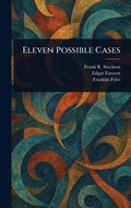 Cover: Eleven Possible Cases - Anson Street Press