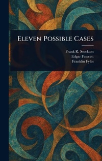 Enlarge image Cover: Eleven Possible Cases - Anson Street Press