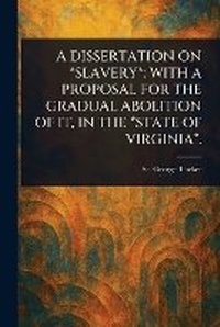Abbildung von: A Dissertation on *Slavery* - Anson Street Press
