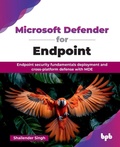 Cover: Microsoft Defender for Endpoint - BPB Publications