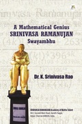 Cover: A Mathematical Genius: SRINIVASA RAMANUJAN Swayambhu - Zorba Books