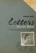 Cover: Letters Never Sent - Yad Vashem Publications