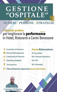 Abbildung von: Gestione Ospitale: Numeri, Persone, Strategie - Gennaro D'ermes
