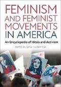 Cover: Feminism and Feminist Movements in America - Bloomsbury Academic USA