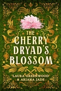 Cover: The Cherry Dryad's Blossom (Purple Oak Oasis, #4) - Twin Souls Publishing