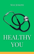Cover: Healthy You - May Joseph