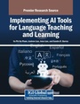 Cover: Implementing AI Tools for Language Teaching and Learning - Information Science Publishing