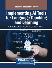 Enlarge image Cover: Implementing AI Tools for Language Teaching and Learning - Information Science Publishing